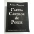 CARTEA CARTILOR DE POEZIE - Adrian PAUNESCU - cu autograf CARTEA CARTILOR DE POEZIE - Adrian PAUNESCU - cu autograf